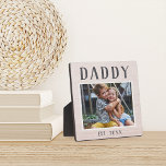 Rustic Personalized Daddy Photo Plaque<br><div class="desc">Charming custom plaque for Father's Day,  birthdays,  or new dads features a favorite photo with "Daddy" above in rustic lettering. Personalize with the year he became a dad beneath,  or add a custom message or name.</div>