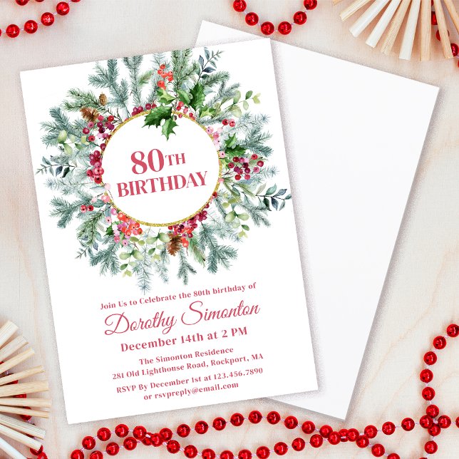 Rustic Pine Holly Berry Wreath 80th Birthday Invitation (Need matching party supplies? Welcome signs, napkins, paper plates. Something else? Message me!)