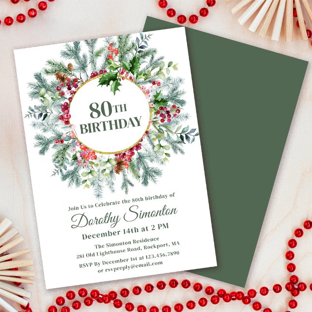 Rustic Pine Holly Berry Wreath 80th Birthday Invitation (Need matching party supplies. Welcome signs, paper plates, napkins. Something else? Message me!)