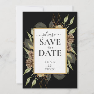 Rustic Pinecone Frame on Black SAVE THE DATE Invitation
