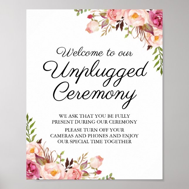 Rustic Pink Floral Unplugged Ceremony Sign (Front)