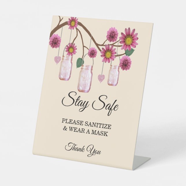 Rustic Pink Flowers Mason Jar Wedding Safety Pedestal Sign (Front)