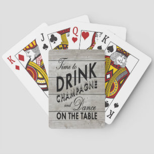 Rustic Playing Cards Time to Drink Champagne