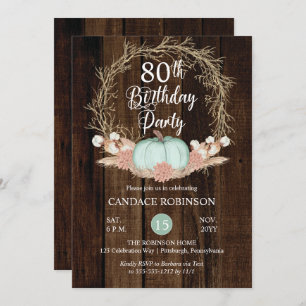 Rustic Pumpkin Pampas Wreath 80th Birthday Party I Invitation