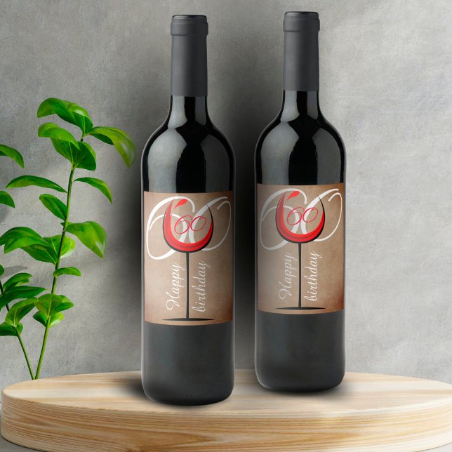 Rustic Red Wine Glass Script 60th Birthday  Label (Creator Uploaded)