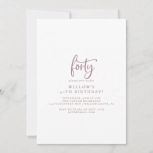 Rustic Rose Gold Script 40th Birthday Party Invitation