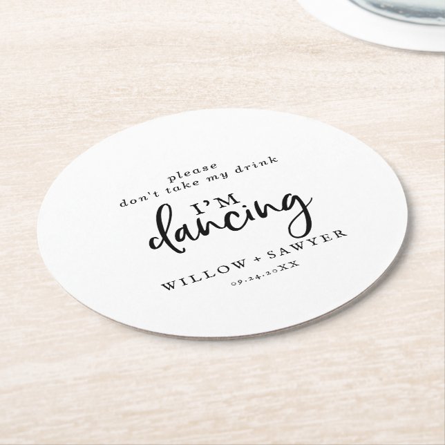 Rustic Script Don't Take My Drink I'm Dancing Round Paper Coaster (Angled)