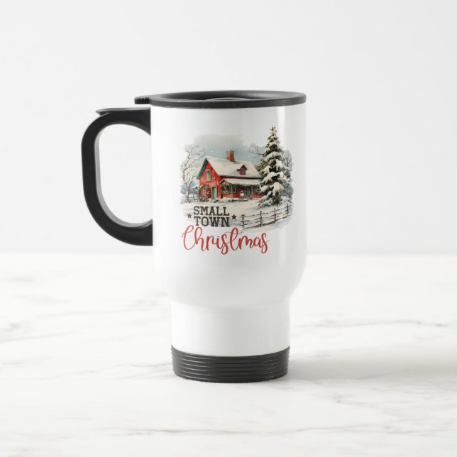 Rustic Small Town Christmas Farmhouse Travel Mug (Left)