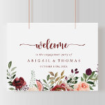 Rustic Summer Floral Engagement Party Welcome   Poster<br><div class="desc">This rustic summer floral engagement party welcome poster is perfect for a modern engagement celebration. The design features burgundy, pink and blush watercolor flowers with green leaves in a brownish stained background. Make this poster your own by adding the name of the bride and groom, and the date of the...</div>