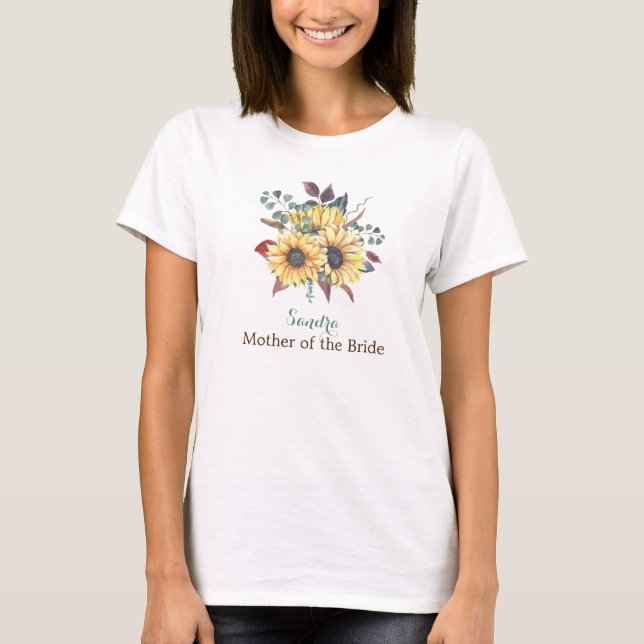 Rustic Sunflower Mother of Bride or Groom T-Shirt (Front)