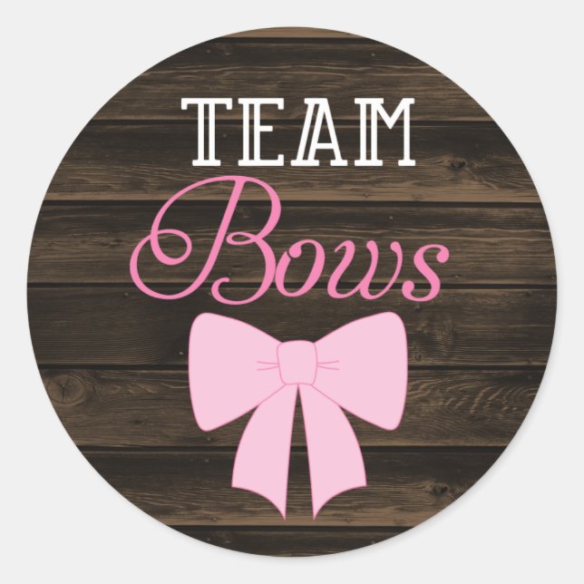 Rustic Team Bows Girl Gender Reveal Classic Round Sticker (Front)
