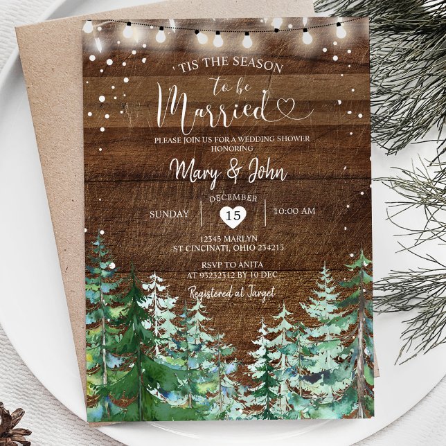 Rustic Tis the season to be married Pine Trees Invitation (Creator Uploaded)