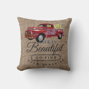 Rustic Truck Life is Beautiful Home Decor Cushion