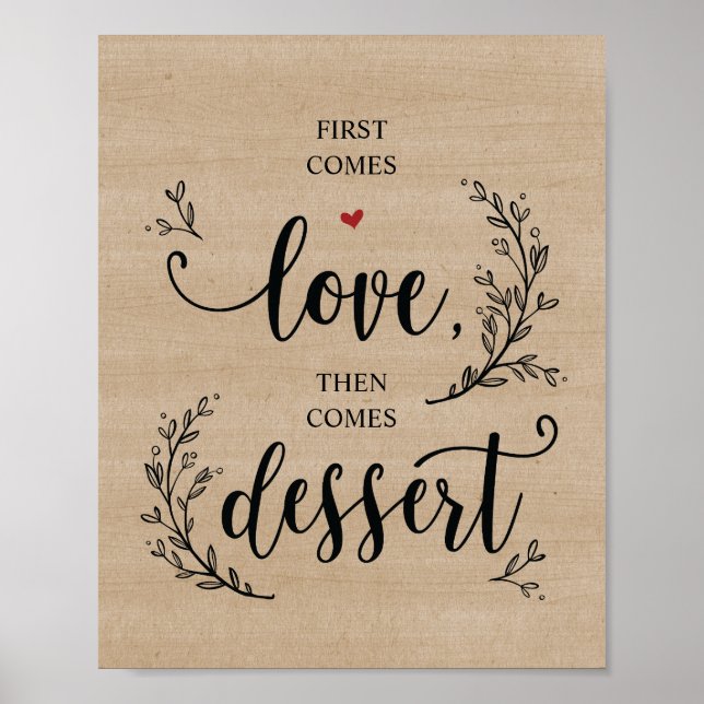 Rustic Vines Wedding Dessert  Sign Poster (Front)