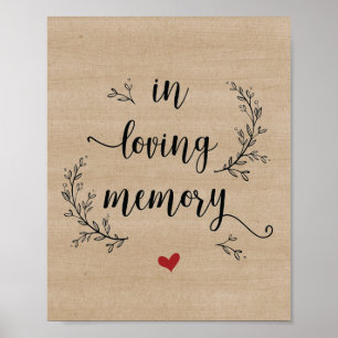 Rustic Vines Wedding In loving memory sign