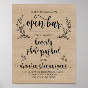 Rustic Vines Wedding Open Bar Drunken sign