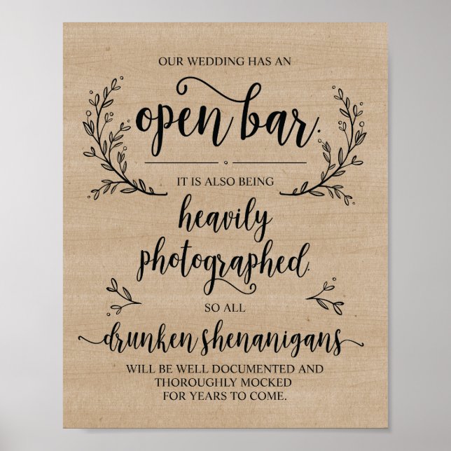 Rustic Vines Wedding Open Bar Drunken sign (Front)