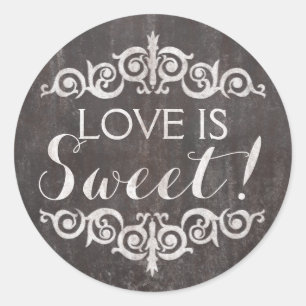 Rustic Vintage Chalkboard Love is Sweet Classic Round Sticker