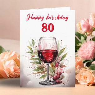 Rustic Watercolor Red Wine Glass 80th Birthday Card