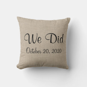 Rustic "We Did" Monogrammed Pillow