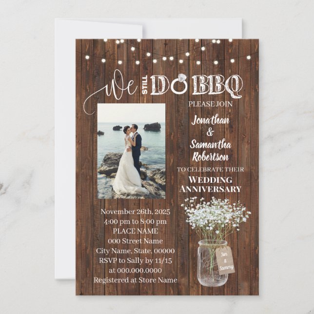 Rustic We still do bbq renewal wedding anniversary Invitation (Front)