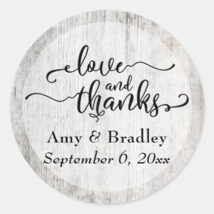 Rustic Weathered Wood Typography Love and Thanks Classic Round Sticker