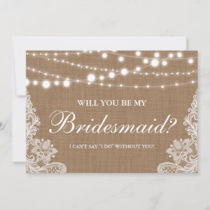 Rustic Wedding Burlap Lights Lace Bridesmaid Invitation