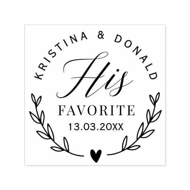 Rustic Wedding Favour His Favourite  Self-inking S Stamp (Design)