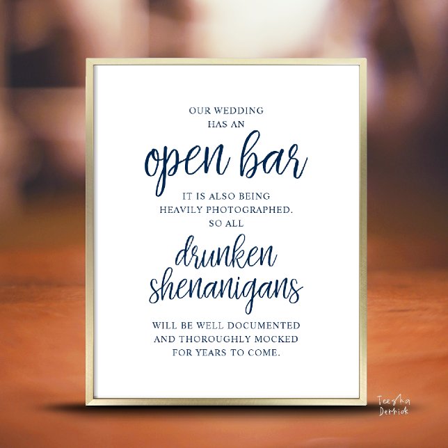 Rustic Wedding Open Bar, Drunken Shenanigans Poster (Modern Rustic Wedding Open Bar Drunken Shenanigans Poster in Classy Navy Blue)