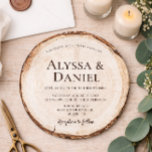 Rustic Wedding Wood Cut Grain Custom Invitation<br><div class="desc">Inspired by the wood cut slab you often see at beautiful, romantic, rustic weddings, I wanted to design a round card imitating the wood slice, showing off the tree rings. Customise the bride and groom names, wedding date, location. Your wedding invitation will surely be unique and memorable as your guests...</div>