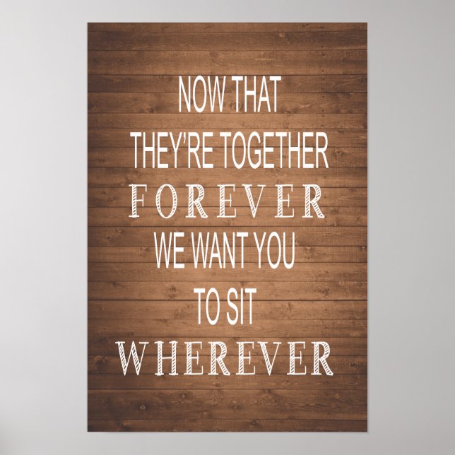 Rustic wedding | wood grain sign | sit wherever (Front)