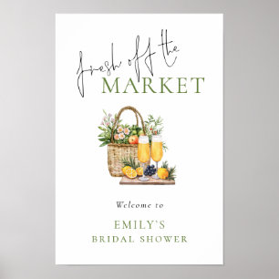 Rustic Welcome Fresh off the Market Bridal Shower Poster