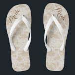 Rustic White Lace on Brown Background, Bride Flip Flops<br><div class="desc">These flip flops feature a background of white lace on a light brown background and dark brown customisable text,  at the top toe area,  that reads: Bride.</div>