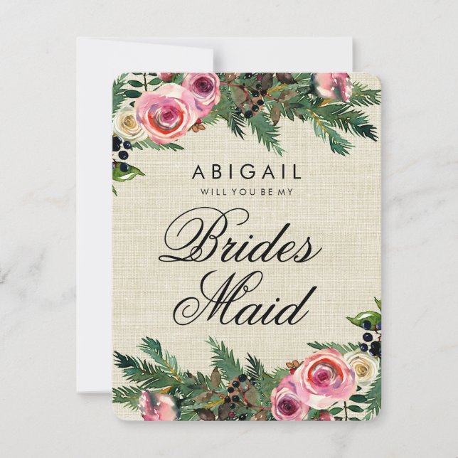 Rustic Winter Burlap Pine Will You Be Bridesmaid Invitation (Front)