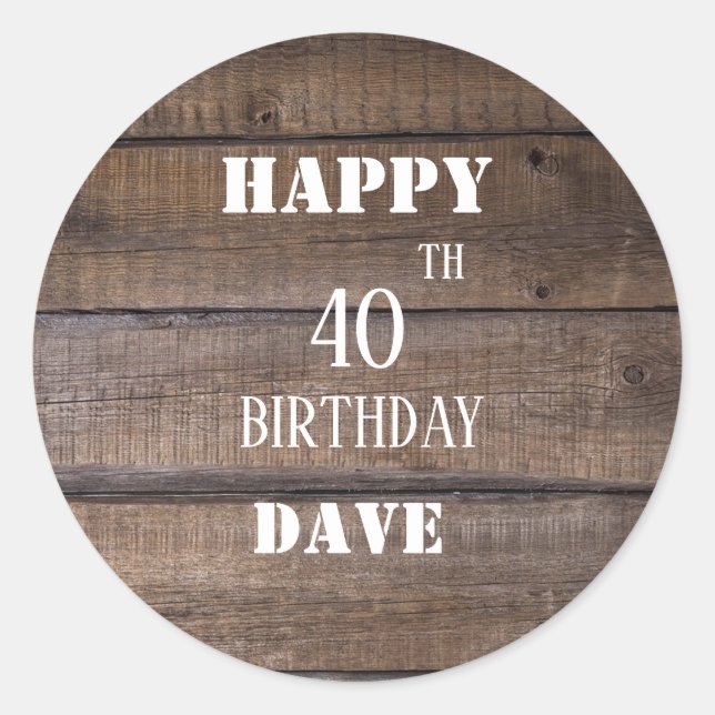 Rustic Wood 40th Birthday Thank You Classic Round Sticker (Front)