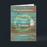 Rustic Wood and Watercolor Floral 18th Birthday Card<br><div class="desc">A rustic personalised 18th birthday card for her. You will be able to personalise the front of this pretty teal wood birthday card with her age and name. This personalised rustic 18th birthday card would make a wonderful card keepsake for granddaughter,  daughter,  goddaughter,  etc.</div>