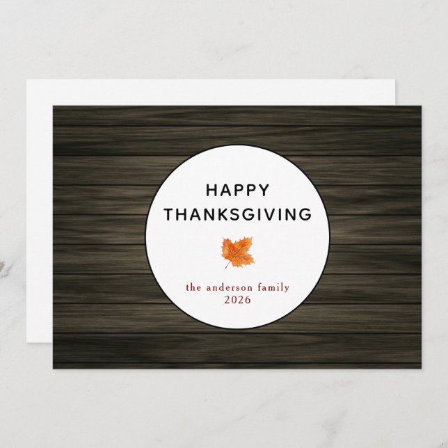 Rustic Wood Autumn Leaf Happy Thanksgiving  Holiday Card (Front/Back)