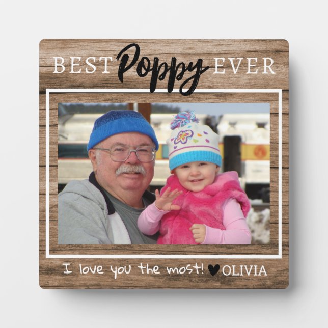 Rustic Wood Best Poppy Ever Grandpa Grandkid Photo Plaque (Front)