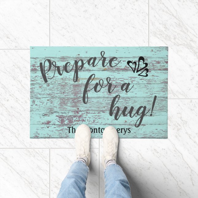 Rustic Wood Custom Name Fun Prepare For A Hug Doormat (Indoor)