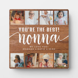 Rustic Wood Custom Photo You're the Best Nonna  Plaque