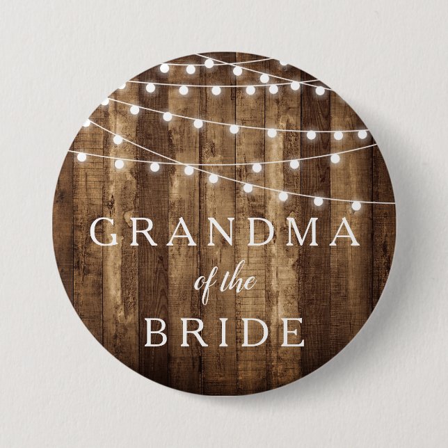 Rustic Wood Fairy Lights Grandma of the Bride Gift 7.5 Cm Round Badge (Front)