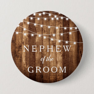 Rustic Wood Fairy Lights Nephew of the Groom Gift 7.5 Cm Round Badge