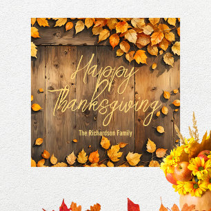 Rustic Wood Fall Leaves Thanksgiving Welcome Poster