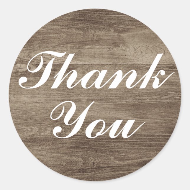 Rustic Wood Farmhouse Barn Elegant Thank You Classic Round Sticker (Front)