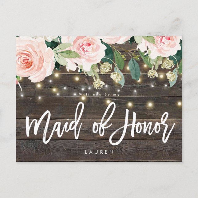 rustic wood floral will you be my maid of honor announcement postcard (Front)