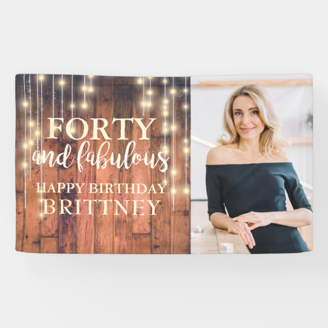 Rustic Wood Forty Fabulous Photo Birthday Banner (Horizontal)