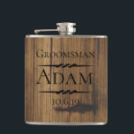 Rustic Wood Groomsman Personalised Hip Flask<br><div class="desc">Rustic wood background with decorative accents personalised wedding party flask. Personalise the text,  font and colour.</div>