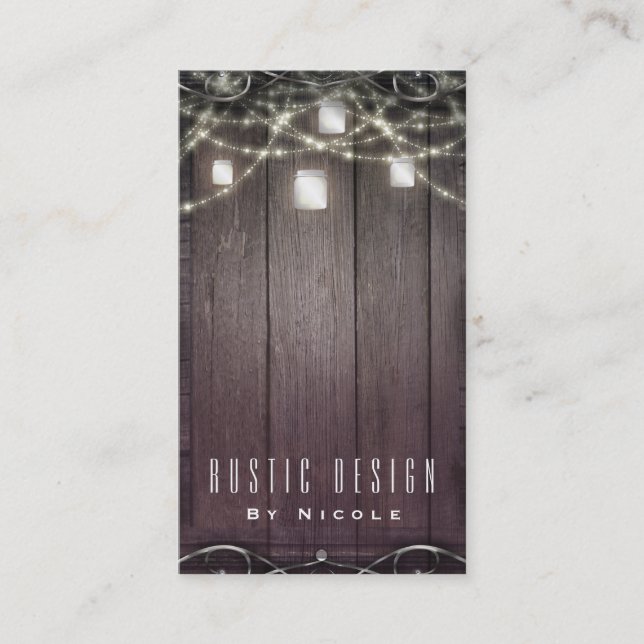 Rustic Wood Lights & Mason Jars Flourish Barn Chic Business Card (Front)