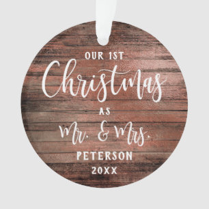 Rustic wood our first Christmas as Mr & Mrs photo Ornament