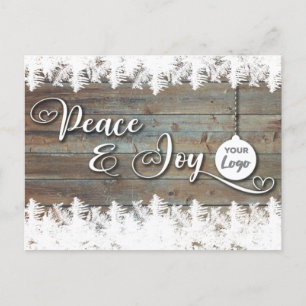 Rustic wood Peace & joy corporate logo Holiday Postcard